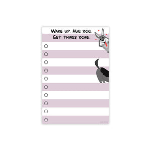 Funny Dog Small to Do List Sticky Notes: Wake Up Hug Dog Get Things Done, 50 Pages 4x6"