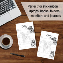 Load image into Gallery viewer, Welsh Corgi Puppies Sticky to Do List Notepad - Corgi Stationary School Supplies for Corgi Mom | Corgi Gifts for Corgi Lovers | 4&quot; x 6&quot; 50 Pages
