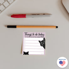 Load image into Gallery viewer, Mini Black Cat Funny to Do List Sticky Notes | Things to Do Today So My Can Can Live a Better Life | Cat Lover Gift for Women
